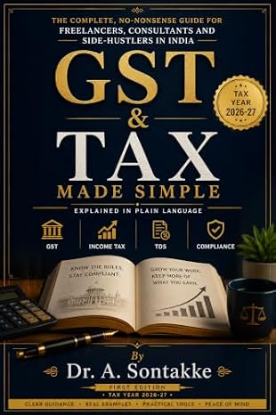 GST & Tax Made Simple by Dr. Amar Sontakke