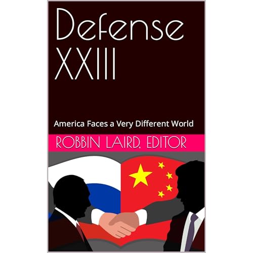 Defense XXIII - Robbin Laird episode artwork