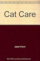 Cat Care (People's Guide) 1593376138 Book Cover