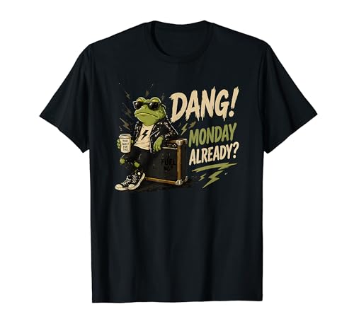 Dang Monday Already Frog With Coffee Funny Wakup Frog T�V���c