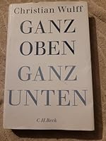 Ganz oben Ganz unten 3406672000 Book Cover
