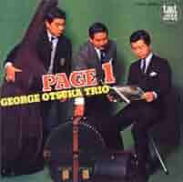 ジョージ大塚トリオ / ページ2 LP George Otsuka Trio – Page 2 | Releases | Discogs