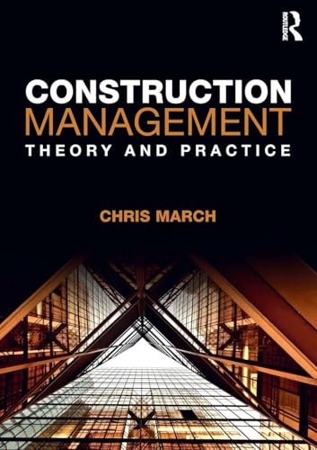 Construction Management: Theory and Practice view 2