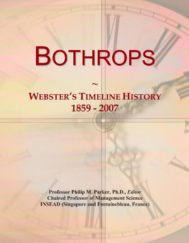 Bothrops: Webster's Timeline History, 1859 - 2007