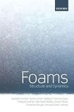 Foams: Structure and Dynamics