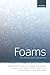 Foams: Structure and Dynamics
