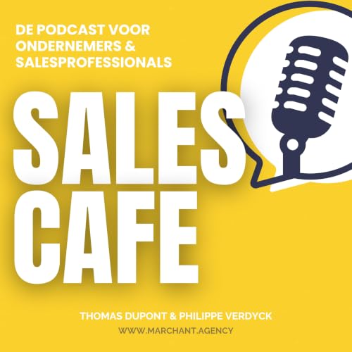 『SALES CAFE - De beste sales podcast』のカバーアート