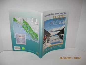 Paperback Inside Passage: A Naturalist's Notebook (Learning about nature along the...) Book