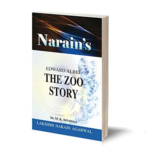 Narain's The Zoo Story (Hindi):EDWARD ALBEE [Paperback] Dr. M.K. Srivastava-Life Introduction, Characters, Long, Short and Objective Type Questions and Answers