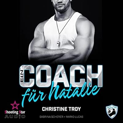 Ein Coach f&uuml;r Natalie