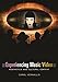 Experiencing Music Video: Aesthetics and Cultural Context