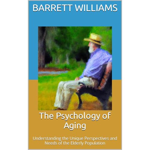 The Psychology of Aging by Barrett Williams, ChatGPT ChatGPT episode artwork