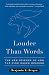 Louder Than Words: The New Science of How the Mind Makes Meaning
