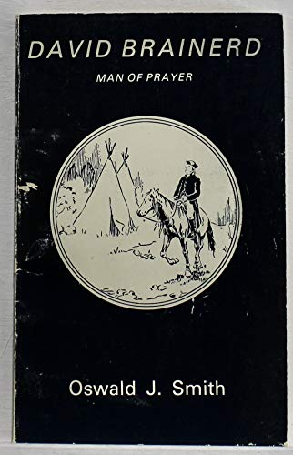 David Brainerd: Man of Prayer 055105428X Book Cover