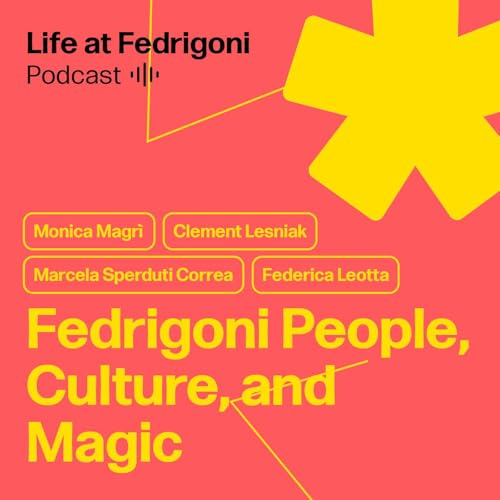 Fedrigoni People, Culture, and Magic