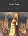 Saint Joan by George Bernard Shaw