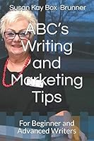 ABC’s Writing and Marketing Tips 1796223832 Book Cover