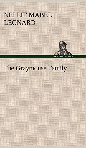 The Graymouse Family