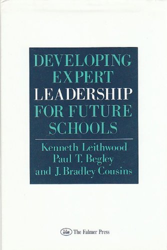 Developing Expert Leadership for Future Schools