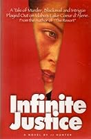 Infinite Justice 0915214407 Book Cover