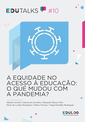 A equidade no acesso à educação: o que mudou com a pandemia?