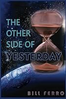THE OTHER SIDE OF YESTERDAY 1966167334 Book Cover