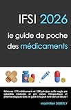  IFSI 2026 le guide de poche des médicaments