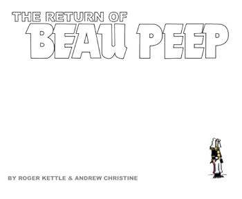 Paperback The Return of BEAU PEEP. (The Adventures of the Legionnaire Beau Peep) Book
