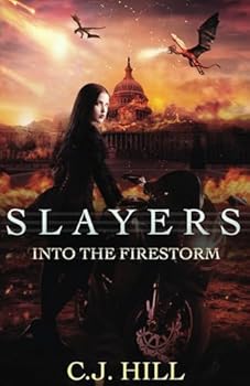 Into the Firestorm: Dirk version - Book #6 of the Slayers