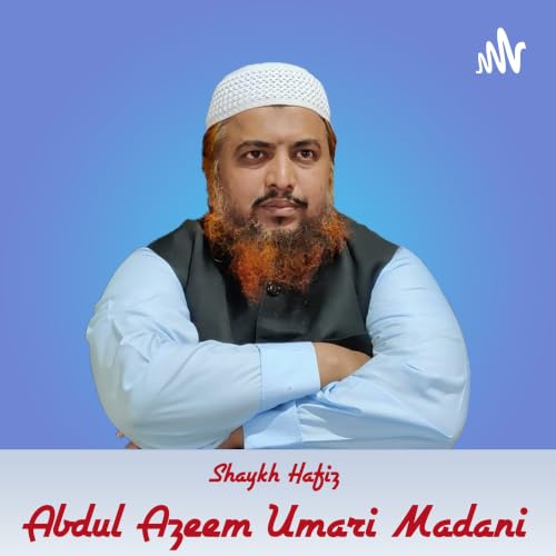 『Sh. Hafiz AbdulAzeem Umari Madani』のカバーアート