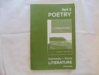 Unknown Binding Literature Part 2: Poetry By Kennedy And Gioia Book