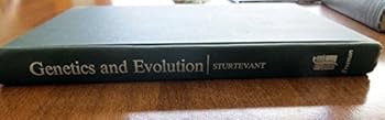 Unknown Binding Selected papers of A.H. Sturtevant: Genetics and evolution Book