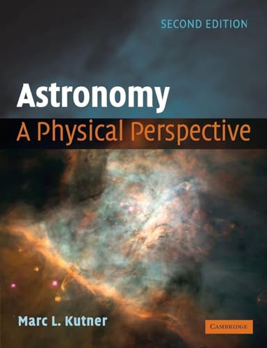 Astronomy: A Physical Perspective