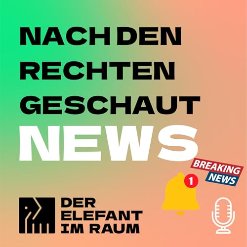 #15 News von Rechts - Warum Emotionen wichtiger sind als Fakten