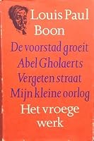 Het vroege werk (Dutch Edition) 902145341X Book Cover
