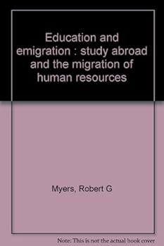 Hardcover Education and Emigration: Study Abroad and the Migration of Human Services. Book