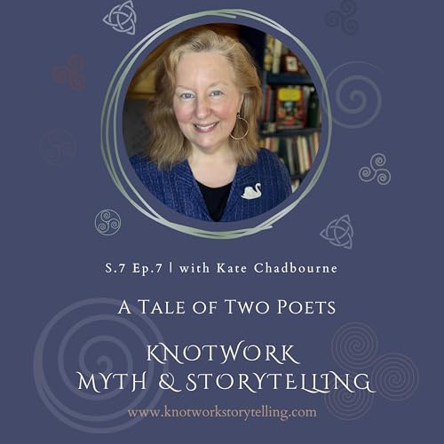 A Tale of Two Poets with Kate Chadbourne | S7 Ep7