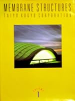 Membrane Structures (Volume 1) B000LKY6R2 Book Cover