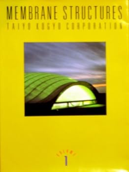 Paperback Membrane Structures (Volume 1) Book