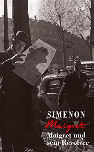Preisvergleich Produktbild Maigret und sein Revolver (Georges Simenon: Maigret)