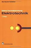  Kleine Formelsammlung Elektrotechnik