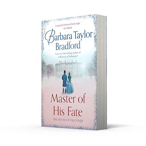 Image of Master Of His Fate: The gripping, historical Victorian romance from the author of Sunday Times bestselling fiction like A Woman of Substance