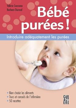 Paperback Bébé purées! [French] Book