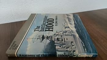 Hardcover The Battlecruiser Hood (Anatomy of the Ship) Book