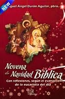NOVENA DE NAVIDAD BIBLICA 9586697886 Book Cover