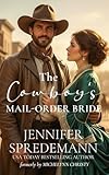 The Cowboy's Mail Order Bride