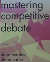 Mastering Competitive Debate SIXTH EDITION 2001 0931054702 Book Cover