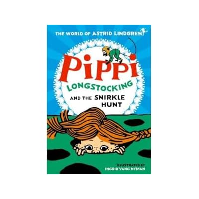 Pippi Longstocking and the Snirkle Hunt