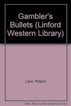 Paperback Gambler's Bullets (LIN) [Large Print] Book