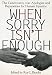 When Sorry Isn't Enough: The Controversy Over Apologies and Reparations for Human Injustice (Critical America)